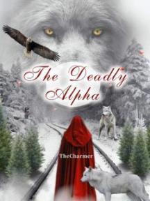 The Deadly Alpha by NewEraCult - Book Cover Background