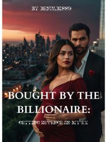 Bought by the Billionaire: Getting revenge on my Ex. by LilP - Book Cover Background