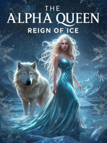 The Alpha Queen: Reign of Ice The Alpha Queen: Reign of Ice by J. E. Spears - Book Cover Background