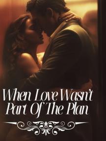 When love was not part of the plan by ilyfayy - Book Cover