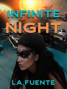 Infinite Night by La Fuente - Book Cover