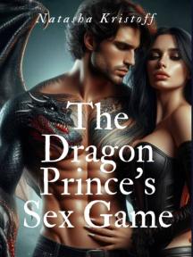 The Dragon Prince's Sex Game by Natasha Kristoff - Book Cover Background