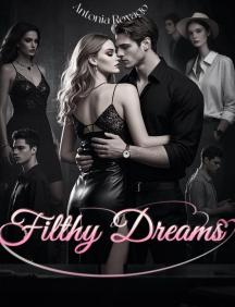 FILTHY DREAMS by Antonia Rovayo - Book Cover