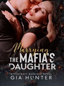 Marrying the Mafia's Daughter by GIA HUNTER - Book Cover Background