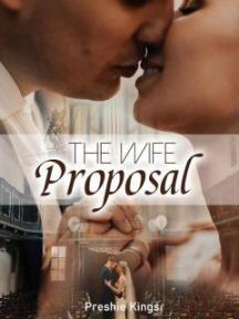 The Wife Proposal by Preshie Kings - Book Cover