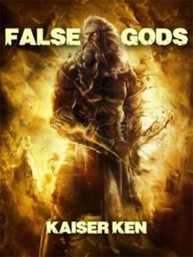 FALSE GODS by Kaiser Ken - Book Cover Background