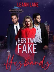 Her Two Fake Husbands by Leann Lane - Book Cover