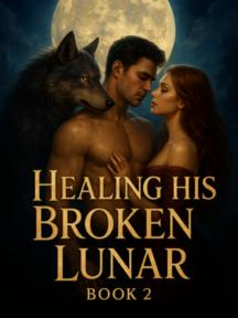 Healing His Broken Luna Book 2 by Sexy pink - Book Cover Background