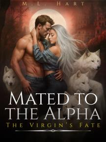 Mated to the Alpha: The Virgin’s Fate by m.l.hart - Book Cover Background
