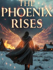 THE PHOENIX RISES by Jason Keith - Book Cover