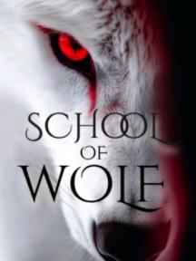 School of wolf by MOON - Book Cover