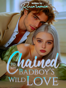 Chained To My Bad Boy's Wild Love by Rucaramia - Book Cover