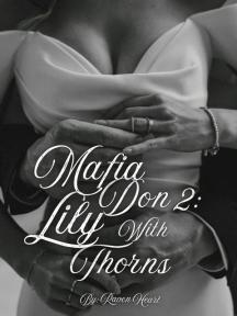 Mafia Don 2: Lily With Thorns by Raven Heart - Book Cover Background