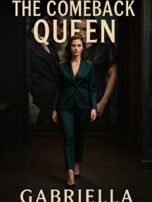 The Comeback Queen The Comeback Queen by Gabriella - Book Cover Background