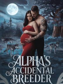 Alpha’s Accidental Breeder by Godwin Hosanna Aga - Book Cover