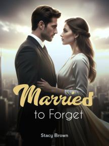 Married to Forget by Stacy Brown - Book Cover Background