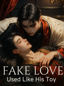 FAKE LOVE: Used Like His Toy by Vicky's creation - Book Cover