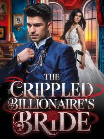 The Crippled Billionaire's Bride by Luella Greg - Book Cover