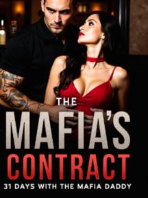 THE MAFIA'S CONTRACT: 3I DAYS WITH THE MAFIA DADDY by Queenlateefah - Book Cover Background