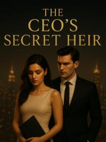 The CEO'S Secret Heir by Kevins write - Book Cover