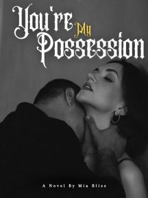 You're My Possession by Mia Bliss - Book Cover Background