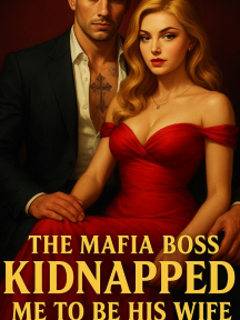 The Mafia Boss Kidnapped Me To Be His Wife by Cold Tea - Book Cover