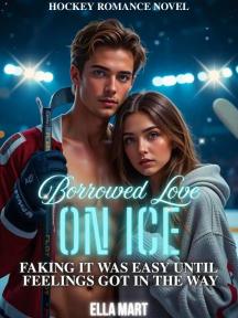 Borrowed Love on Ice by Ella Mart - Book Cover