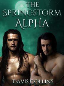 The Springstorm Alpha by Davis Collins - Book Cover