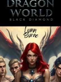 Dragon World: Black Diamond by Lynn Byrne - Book Cover