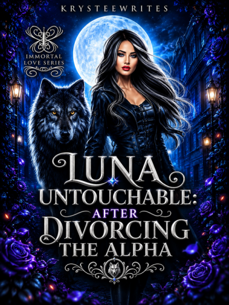 Luna Untouchable: After Divorcing The Alpha by Krysteewrites - Book Cover