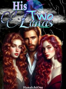 His Two Luna by HanaIchiOne - Book Cover Background