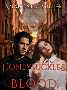 Honeysuckles and Blood by Anacostia Miller - Book Cover Background