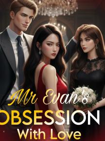 Mr Evan's Obsession by LadyRose - Book Cover