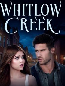 WHITLOW CREEK by OHARA DAWN COLLEEN - Book Cover