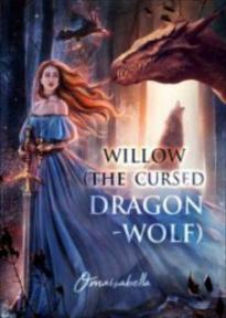 Willow (The Cursed Dragon-Wolf) by Omaisabella - Book Cover Background