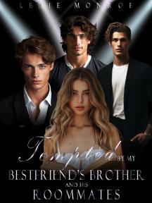 Tempted by My Bestfriend's Brother and His Roommates by Lexie Monroe - Book Cover Background