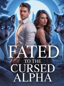 Fated to The Cursed Alpha by Oribamise Ibironke Oluwatoyin - Book Cover Background