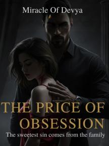 THE PRICE OF OBSESSION by Miracle Of Devya - Book Cover Background
