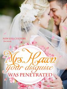 Mrs. Hawn, Your Disguise was Penetrated by Leyla Zhang - Book Cover