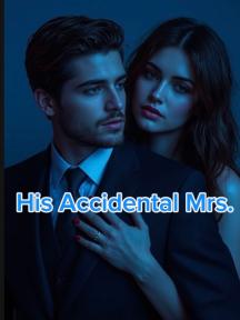 His Accidental Mrs. by Rey E’ttie - Book Cover