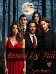 Bound By Fate by Lynn Byrne - Book Cover