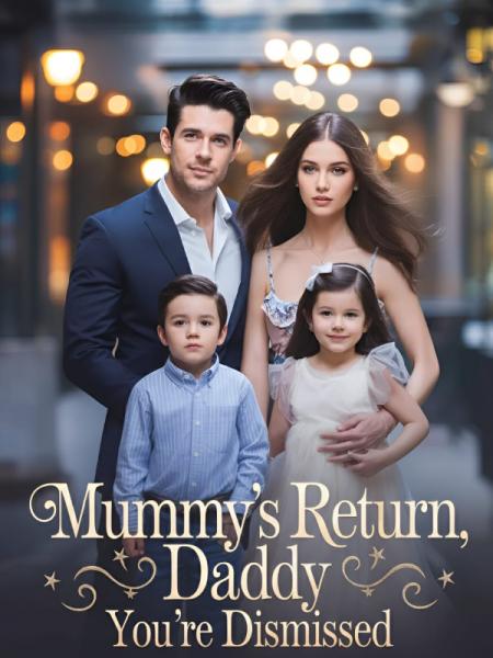 Mummy's Return; Daddy, You're Dismissed by Skylar Rose - Book Cover