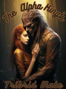 The Alpha King's Tribrid Matee by emma_213 - Book Cover Background