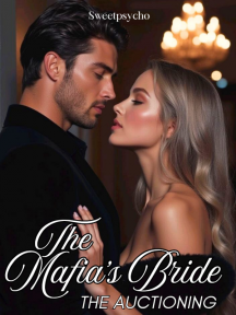 The Mafia's Bride: The Auctioning by SweetPsycho - Book Cover