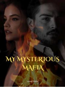 MY MYSTERIOUS MAFIA by Lateef Olabisi - Book Cover Background