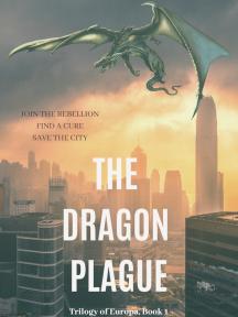 The Dragon Plague by Anna Mantovani - Book Cover