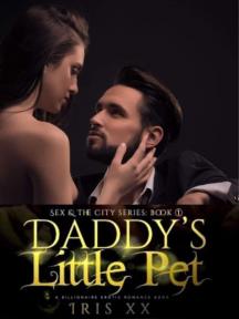 Daddy’s Little Pet by Author Iris - Book Cover