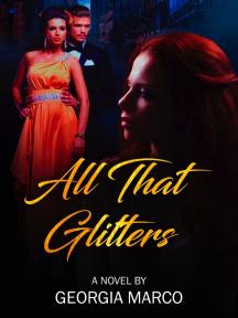 All That Glitters by Georgia Marco - Book Cover