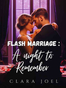 Flash marriage: A Night To Remember Flash marriage: A Night To Remember by Clara Joel/CJ Fantasies - Book Cover Background