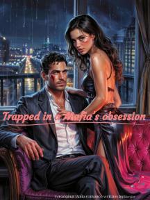 Trapped in a mafia's obsession by Marsive - Book Cover